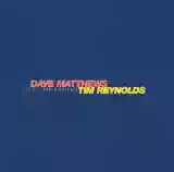 Dave Matthews & Tim Reynolds: Live at Luther College