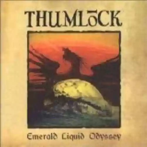 Cover Thumlock - Emerald Liquid Odyssey