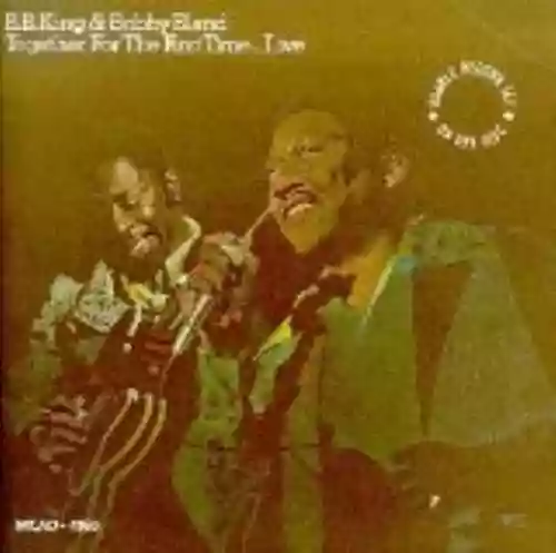 Cover Bobby "Blue" Bland - Together for the First Time... Live
