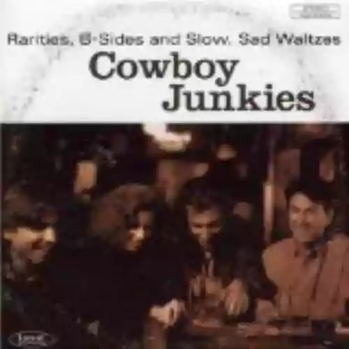 Cover di Rarities, B-Sides and Slow, Sad Waltzes