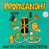 Propagandhi: How To Clean Everything