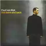 paul van dyk: out there and back