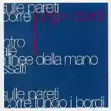 Massimo Volume: Lungo I Bordi