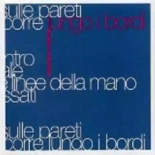 Cover di Lungo i bordi
