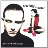 Swing Out Sister: Get in Touch With Yourself