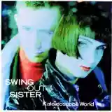 Swing Out Sister: Kaleidoscope World