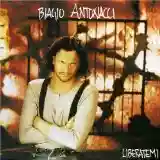 Biagio Antonacci: Liberatemi