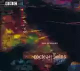 Cocteau Twins: BBC Sessions