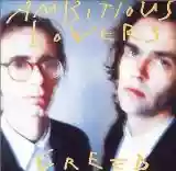 Ambitious Lovers: Greed