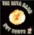 <b>The Beta Band</b> • Hot Shots II