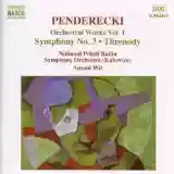 Krzysztof Penderecki: Orchestral Works, Volume 1 (National Polish Radio Symphony Orchestra feat. conductor: Antoni Wit)