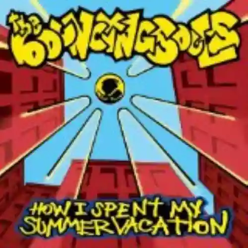 Cover di How I Spent My Summer Vacation