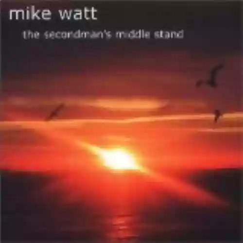 Cover di The Secondman's Middle Stand