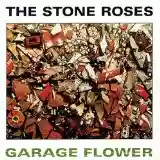 The Stone Roses: Garage Flower