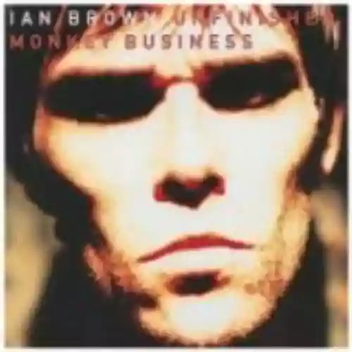 Cover Ian Brown - Unfinished Monkey Business