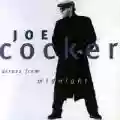 <b>Joe Cocker</b> • Across From Midnight