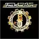 Bachman-Turner Overdrive: Four Wheel Drive