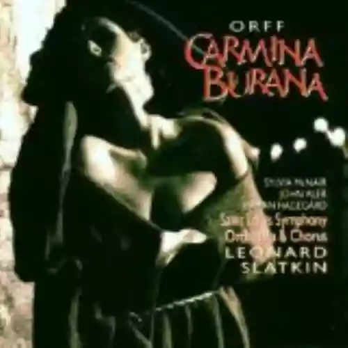 Cover di Carmina Burana (St. Louis Symphony Orchestra feat. conductor: Leonard Slatkin)