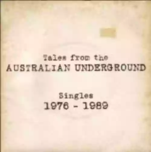 Cover Various Artists - Tales From the Australian Underground: Singles 1976-1989