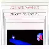 Jon & Vangelis: Private Collection