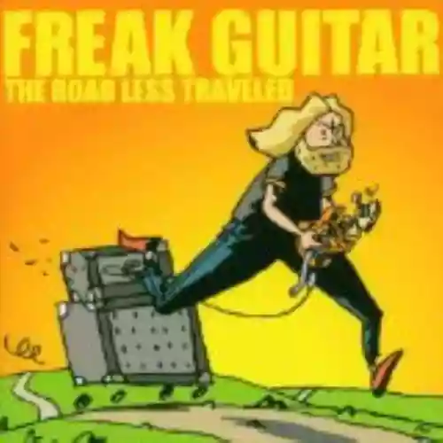 Cover di Freak Guitar: The Road Less Traveled