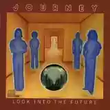 Journey: Look Into The Future