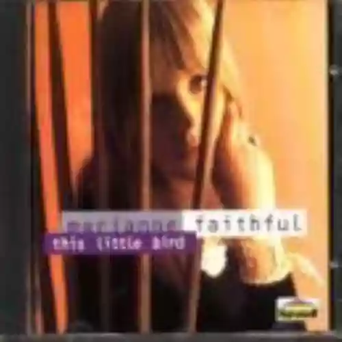 Cover Marianne Faithfull - This Little Bird