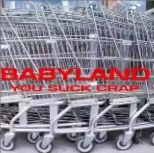 Cover Babyland - You Suck Crap