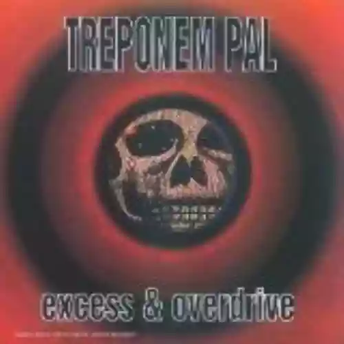Cover di Excess & Overdrive