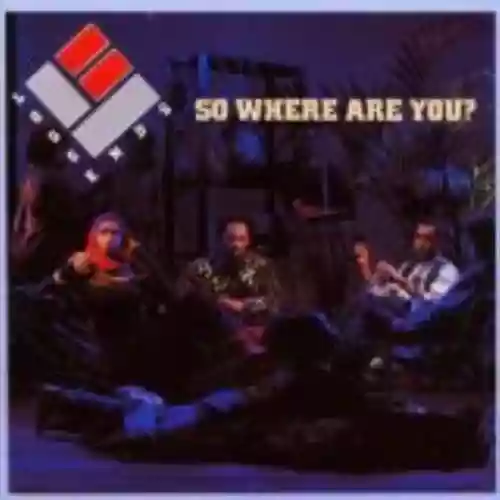 Cover Loose Ends - So Where Are You?