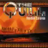 The Quill: Voodoo Caravan