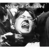 Michelle Shocked: Short Sharp Shocked