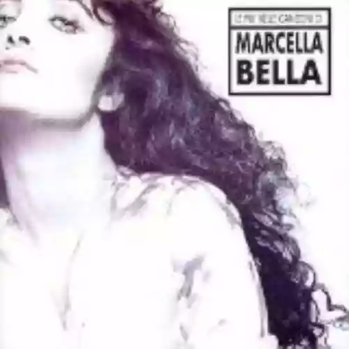 Cover Marcella Bella - Le mie più belle canzoni