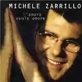 Michele Zarrillo: L'amore vuole amore