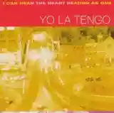 Yo La Tengo: I Can Hear the Heart Beating as One