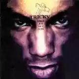 Tricky: Angels With Dirty Faces