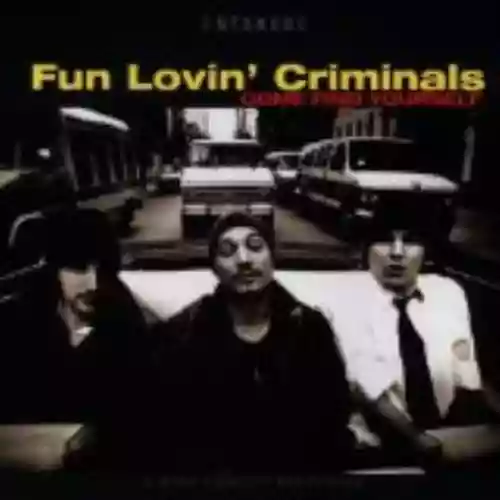 Cover Fun Lovin' Criminals - Come Find Yourself