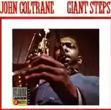 John Coltrane: Giant Steps