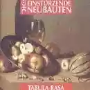Einstürzende Neubauten: Tabula Rasa