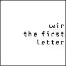 Wir: The First Letter