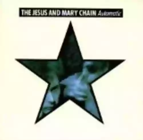 Cover The Jesus and Mary Chain - Automatic