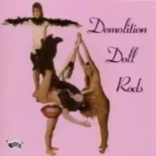 Cover Demolition Doll Rods - TLA