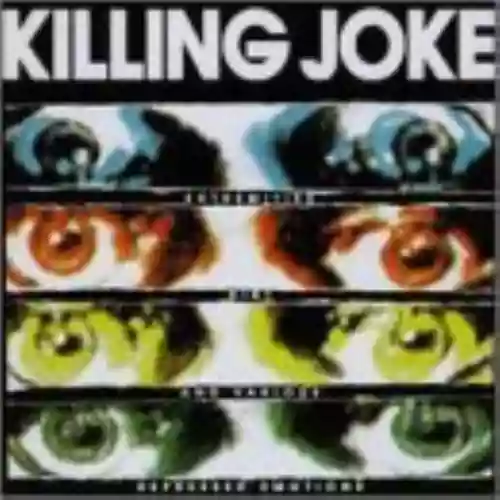 Cover Killing Joke - Extremities, Dirt and Various Repressed Emotions