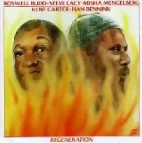 Cover Roswell Rudd - Regeneration