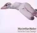 <b>Maximilian Hecker</b> • Infinite Love Songs