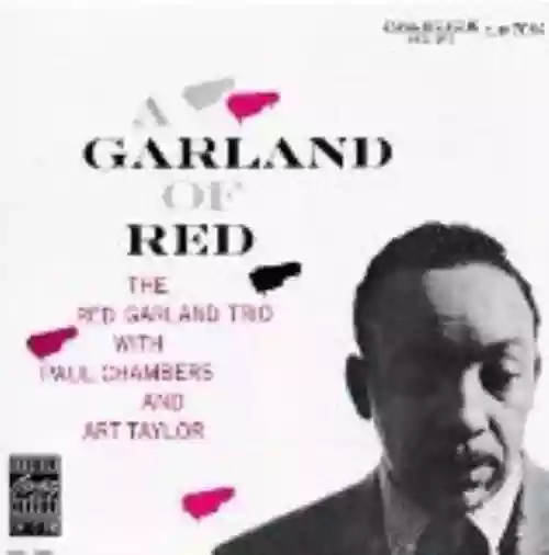 Cover Red Garland Trio - A Garland of Red