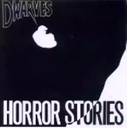 Cover Dwarves - Horror Stories