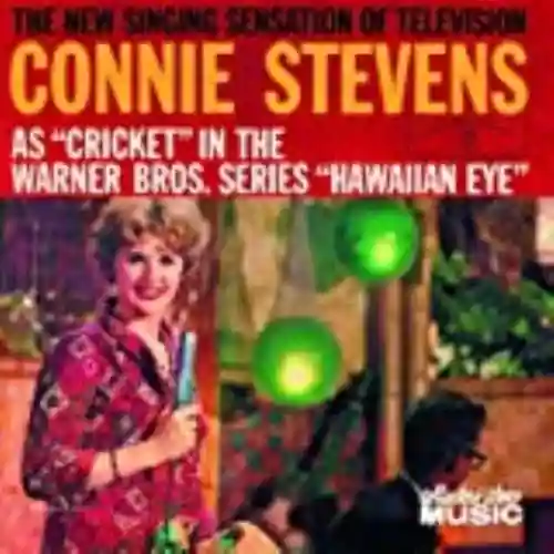 Cover Connie Stevens - As "Cricket" in the Warner Bros. Series "Hawaiian Eye"