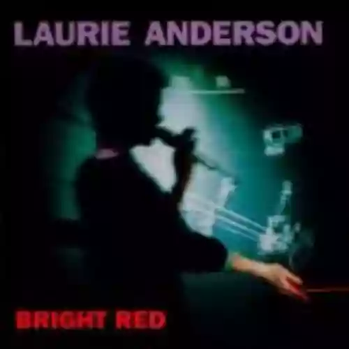 Cover Laurie Anderson - Bright Red