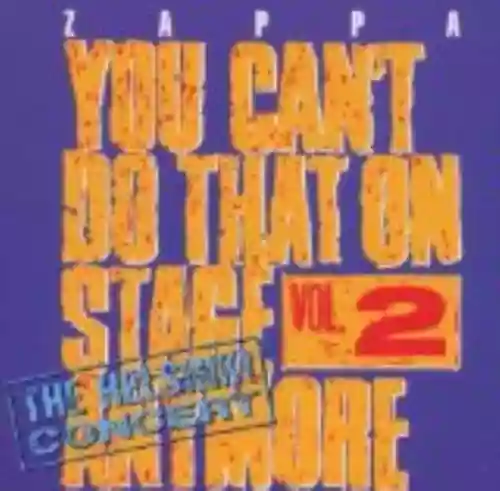 Cover di You Can't Do That on Stage Anymore, Volume 2